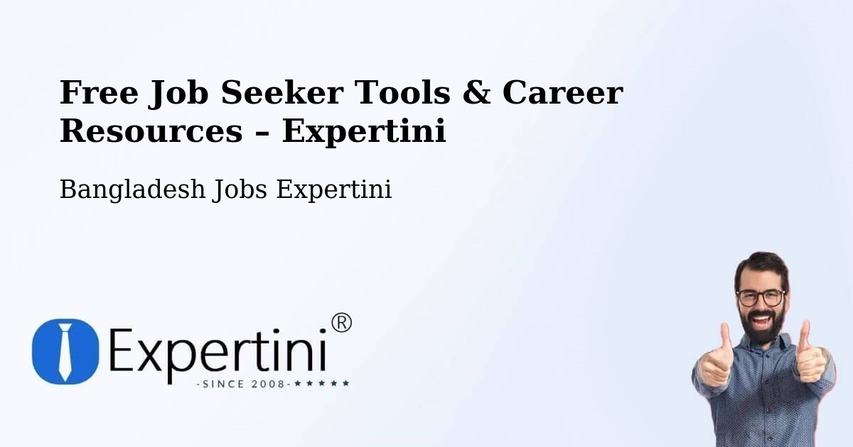 Free Job Seeker Tools & Career Resources – Nowlamary - Nowlamary, Bangladesh Jobs Expertini