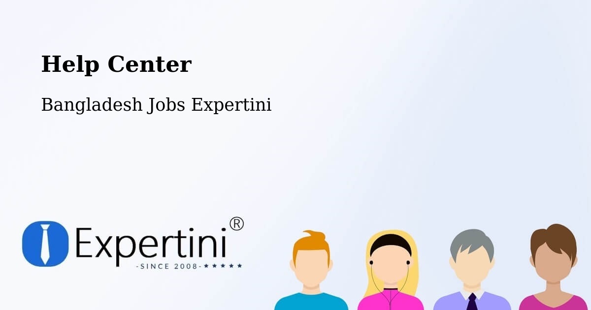 Help Center – Nowlamary - Bangladesh Jobs Expertini