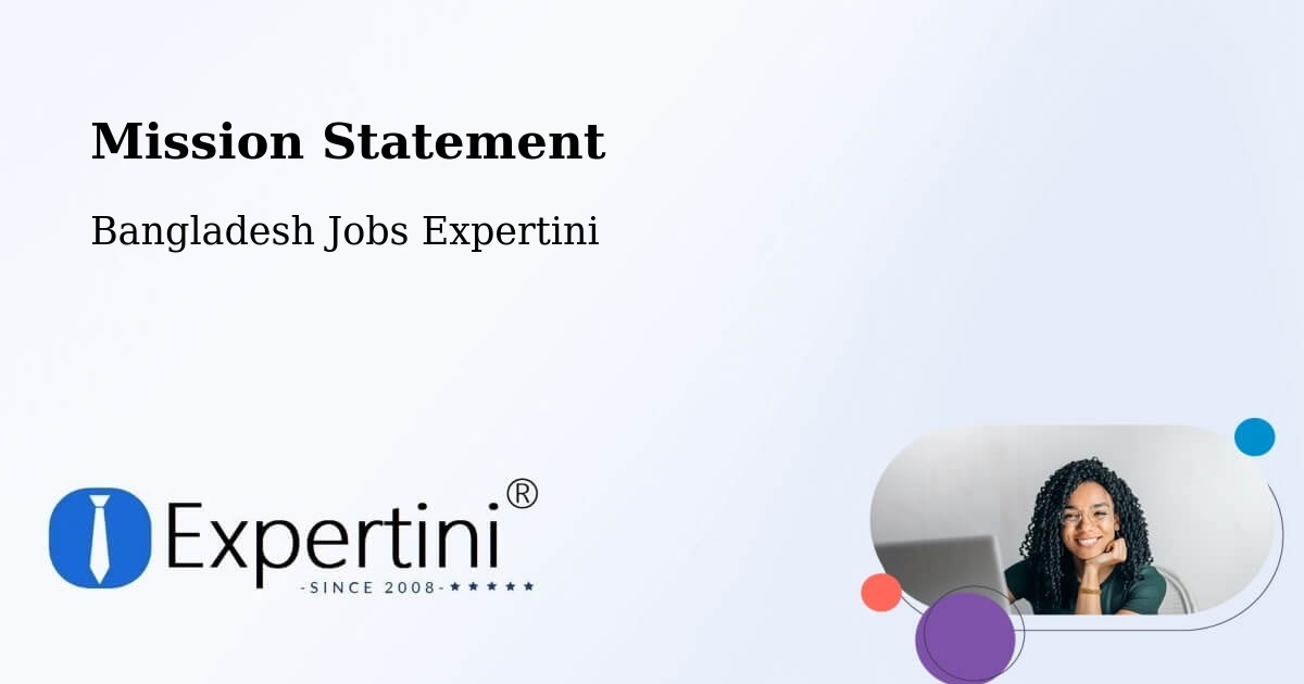 Corporate Mission – Nowlamary - Bangladesh Jobs Expertini